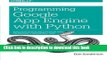 Read Books Programming Google App Engine with Python: Build and Run Scalable Python Apps on Google