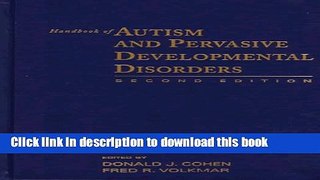 Ebook Handbook of Autism and Pervasive Developmental Disorders Full Online