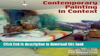 Download Contemporary Painting in Context (The Novo Nordisk Art History Project) PDF Online
