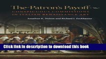 Read The Patron s Payoff: Conspicuous Commissions in Italian Renaissance Art PDF Online