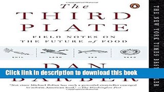 Books The Third Plate: Field Notes on the Future of Food Free Online
