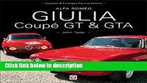 Books Alfa Romeo Giulia Coupe GT and GTA (Car   Motorcycle Marque/Model) Free Online