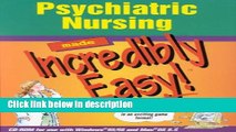 Ebook Psychiatric Nursing Made Incredibly Easy! (CD-ROM for Windows and Macintosh) Free Download
