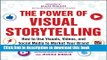 Books The Power of Visual Storytelling: How to Use Visuals, Videos, and Social Media to Market