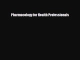 behold Pharmacology for Health Professionals