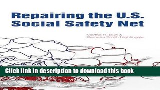 [Read PDF] Repairing the U.S. Social Safety Net (Urban Institute Press) Download Online