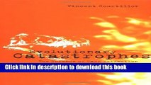 Download Books Evolutionary Catastrophes: The Science of Mass Extinction E-Book Free