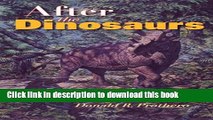 Read Books After the Dinosaurs: The Age of Mammals (Life of the Past) ebook textbooks