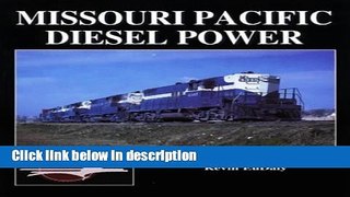 Ebook Missouri Pacific Diesel Power Full Online