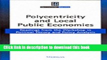 [Read PDF] Polycentricity and Local Public Economies: Readings from the Workshop in Political