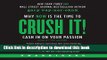 Books Crush It! Why NOW Is the Time to Cash In on Your Passion Free Online