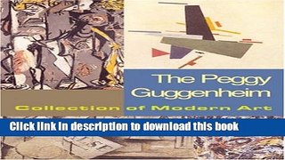 Read The Peggy Guggenheim Collection of Modern Art Ebook Free