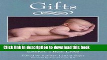Ebook Kathryn Lynard Soper: Gifts : Mothers Reflect on How Children with Down Syndrome Enrich