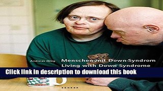 Ebook Living with Down Syndrome: Photographs by Andreas Reeg (German Edition) Free Online