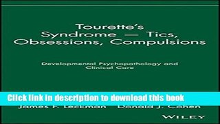 Books Tourette s Syndrome -- Tics, Obsessions, Compulsions: Developmental Psychopathology and