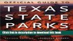 Read Books Official Guide to Texas State Parks and Historic Sites ebook textbooks