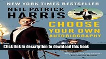 Books Neil Patrick Harris: Choose Your Own Autobiography Free Online
