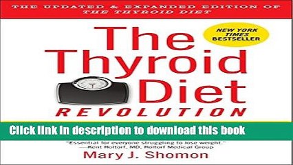 Books The Thyroid Diet Revolution: Manage Your Master Gland of Metabolism for Lasting Weight Loss