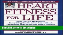 Ebook Heart Fitness for Life: The Essential Guide for Preventing and Reversing Heart Disease Free