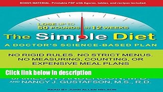 Ebook The Simple Diet: A Doctor s Science-based Plan Full Online
