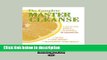 Books The Complete Master Cleanse: A Step-by-Step Guide to Maximizing the Benefits of the Lemonade
