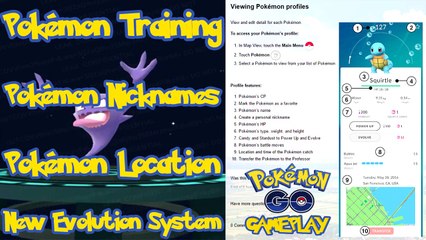 Pokemon Go Training, Nicknames, Location and Evolution System UPDATE