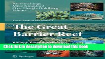[PDF] The Great Barrier Reef: Biology, Environment and Management (Coral Reefs of the World) Read