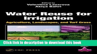 [PDF] Water Reuse for Irrigation: Agriculture, Landscapes, and Turf Grass Download Online