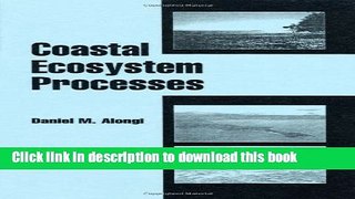[PDF] Coastal Ecosystem Processes (CRC Marine Science) Read Full Ebook