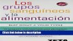 Ebook Grupos sanguineos y la alimentacion, Los (Best Seller (Ediciones B)) (Spanish Edition) Full