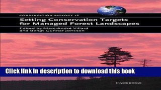 Read Books Setting Conservation Targets for Managed Forest Landscapes ebook textbooks