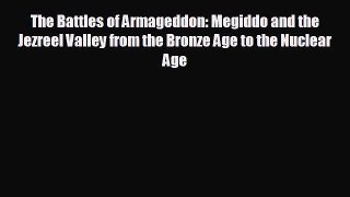 different  The Battles of Armageddon: Megiddo and the Jezreel Valley from the Bronze Age to