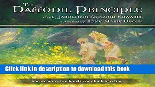 [PDF] Daffodil Principle: One Woman, Two Hands, One Bulb at a Time E-book Free Full Ebook