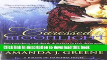 Ebook Caressed by Moonlight (Rulers of Darkness) (Volume 1) Full Online