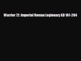 behold Warrior 72: Imperial Roman Legionary AD 161-284