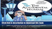 Books The Accidental Human (Accidentally Paranormal) Free Online