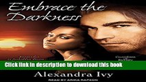 Ebook Embrace the Darkness (Guardians of Eternity) Free Online