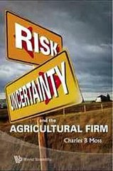 Risk Uncertainty and the Agricultural Firm Charles B. Moss Ebook EPUB PDF
