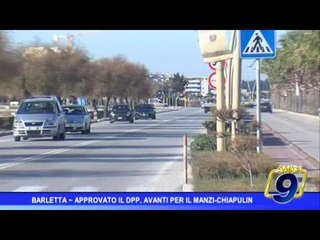 Barletta | Approvato il Dpp, avanti per il Manzi - Chiapulin