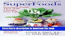 Ebook SuperFoods Rx: Fourteen Foods That Will Change Your Life Full Download