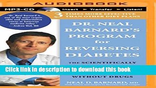 Books Dr. Neal Barnard s Program for Reversing Diabetes: The Scientifically Proven System for