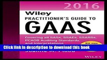 Ebook Wiley Practitioner s Guide to GAAS 2016: Covering all SASs, SSAEs, SSARSs, PCAOB Auditing