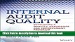 Books Internal Audit Quality: Developing a Quality Assurance and Improvement Program Free Online