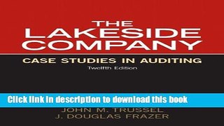 Ebook Lakeside Company: Case Studies in Auditing (12th Edition) Free Online