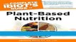 Books The Complete Idiot s Guide to Plant-Based Nutrition (Idiot s Guides) Free Online