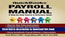 Download  QuickBooks Payroll Manual - A Step by Step Tutorial   Reference Guide  Free Books