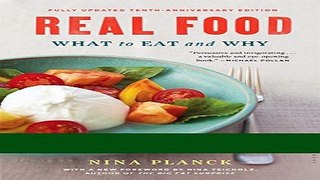 Ebook Real Food: What to Eat and Why Full Download