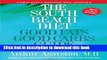 Books The South Beach Diet: Good Fats Good Carbs Guide - The Complete and Easy Reference for All