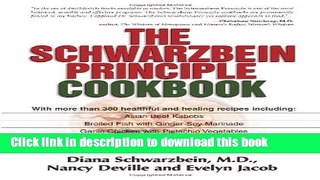 Books The Schwarzbein Principle Cookbook Full Online