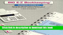 PDF  BIG E-Z Bookkeeping - Business System #1 without Payroll  (New   Improved Version)  Online